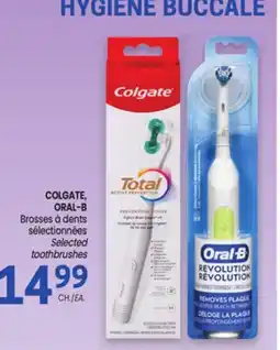 Uniprix COLGATE, ORAL-B Brosses à dents sélectionnées/Selected toothbrushes offer