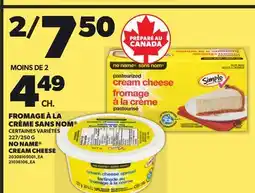 Provigo NO NAME CREAM CHEESE, 227/250 G offer