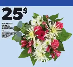 Provigo SIGNATURE GIFT BOUQUET offer