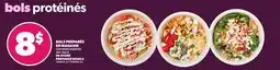 Provigo IN-STORE PREPARED BOWLS,L 345-400 G offer