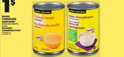 Provigo NO NAME CONDENSED SOUP, 284 ML offer