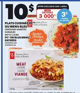 Provigo PC OR BLUE MENU ENTRÉES, 907 G-1,13 KG offer