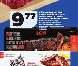 Provigo BÂTON ROUGE BBQ PORK BACK RIBS, 585 G OR PC SMOKIN' STAMPEDE PORK BACK RIBS, 500 G offer
