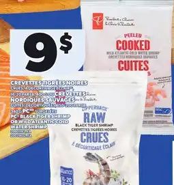 Provigo PC BLACK TIGER SHRIMP OR WILD ATLANTIC COLD WATER SHRIMP offer