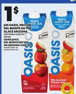 Provigo OASIS JUICE, DEL MONTE NECTAR OR ARIZONA ICED TEA, 960 ML offer