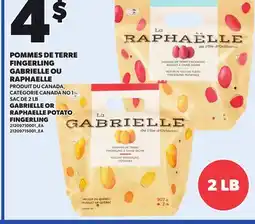 Provigo GABRIELLE OR RAPHAELLE POTATO FINGERLING offer