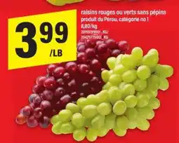 Maxi RAISINS ROUGES OU VERTS SANS PÉPINS offer