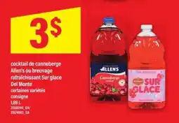 Maxi COCKTAIL DE CANNEBERGE ALLEN'S OU BREUVAGE RAFRAÎCHISSANT SUR GLACE DEL MONTE offer