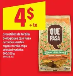 Maxi QUE PASA ORGANIC TORTILLA CHIPS offer