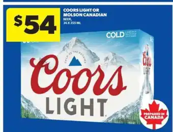 Coors Light or Molson Canadian