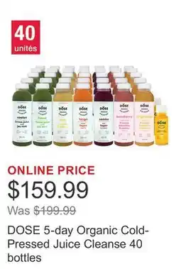 Costco DOSE 5-day Organic Cold-Pressed Juice Cleanse 40 bottles offer