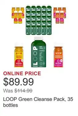 Costco LOOP Green Cleanse Pack, 35 bottles offer
