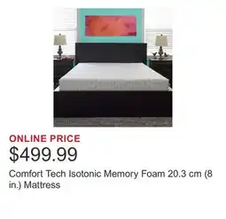 Costco Comfort Tech Isotonic Memory Foam 20.3 cm (8 in.) Mattress offer