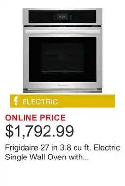 Costco Frigidaire 27 in 3.8 cu ft. Electric Single Wall Oven with Convection Fan offer
