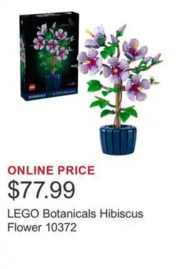 Costco LEGO Botanicals Hibiscus Flower 10372 offer