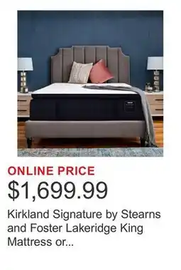 Costco Kirkland Signature by Stearns and Foster Lakeridge King Mattress or Set offer