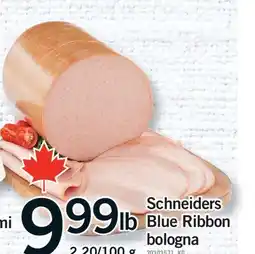 Fortinos SCHNEIDERS BLUE RIBBON BOLOGNA, 2.20/100 G offer