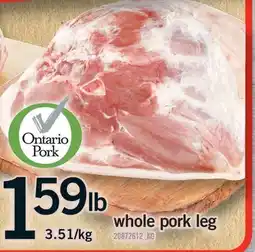 Fortinos WHOLE PORK LEG offer