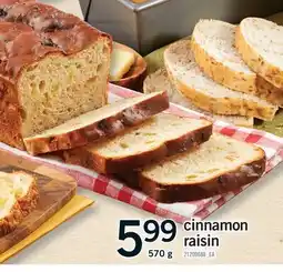 Fortinos CINNAMON RAISIN, 570 G offer