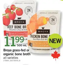 Fortinos BROYA GRASS-FED OR ORGANIC BONE BROTH, 500 ML offer