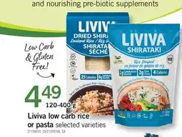 Fortinos LIVIVA LOW CARB RICE OR PASTA, 120-400 G offer