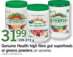 Fortinos GENUINE HEALTH HIGH FIBRE GUT SUPERFOODS OR GREENS POWDERS, 199-273 G offer