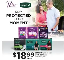 Fortinos DEPEND UNDERWEAR OR POISE PADS offer