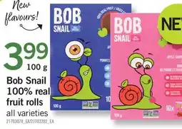Fortinos BOB SNAIL 100% REAL FRUIT ROLLS, 100 G offer