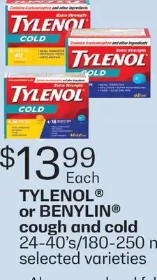 Fortinos TYLENOL OR BENYLIN COUGH AND COLD, 24-40' s/180-250 mL offer