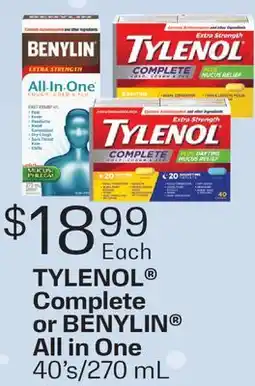 Fortinos TYLENOL Complete or BENYLIN All in One, 40's/270 mL offer