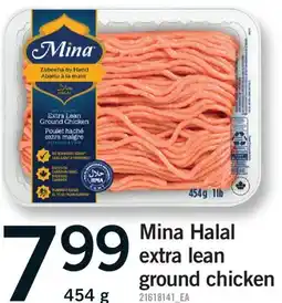 Fortinos MINA HALAL EXTRA LEAN GROUND CHICKEN, 454 G offer