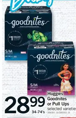 Fortinos HUGGIES GOODNITES OR PULL UPS, 34-74's offer