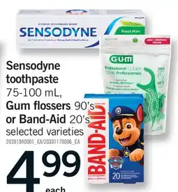 Fortinos SENSODYNE TOOTHPASTE, 75-100 ML, GUM FLOSSERS 90'S OR BAND-AID 20'S offer