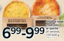 Fortinos SMALL OR LARGE MEAT PIES OR QUICHE, 150-600 G offer