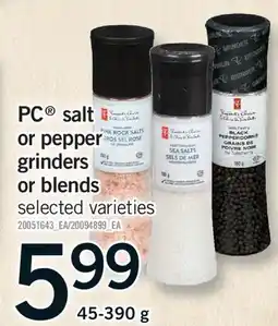 Fortinos PC SALT OR PEPPER GRINDERS OR BLENDS, 45-390 G offer
