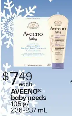 Fortinos AVEENO baby needs, 105 g 236-237 mL offer