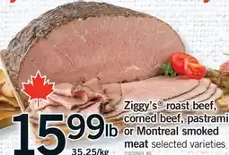 Fortinos ZIGGY'S ROAST BEEF, CORNED BEEF, PASTRAMI OR MONTREAL SMOKED MEAT offer