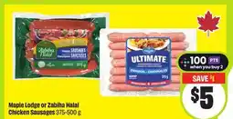 FreshCo Maple Lodge or Zabilha Halal Chicken Sausages 375-500 g offer