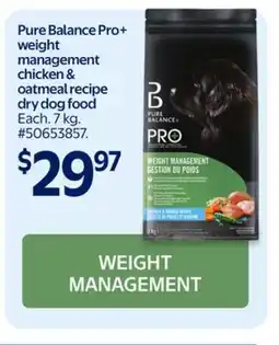 Walmart Pure Balance Pro+ weight management chicken & oatmeal recipe dry dog food offer