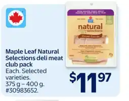 Walmart Maple Leaf Natural Selections deli meat club pack offer