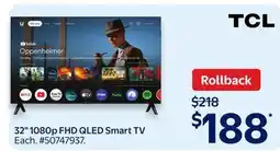Walmart TCL 32 1080p FHD QLED Smart TV offer