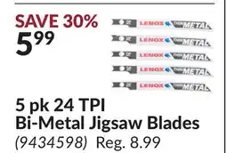 Princess Auto 5 pk 24 TPI Bi-Metal Jigsaw Blades offer