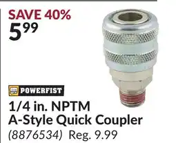 Princess Auto 1/4 in. NPTM A-Style Quick Coupler offer
