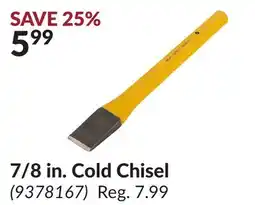 Princess Auto 7/8 in. Cold Chisel offer