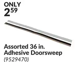 Princess Auto Assorted 36 in. Adhesive Doorsweep offer