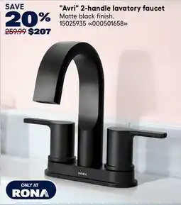 RONA Avri 2-handle lavatory faucet offer