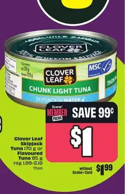 Chalo FreshCo Clover Leaf Skipjack Tuna 170 g or Flavoured Tuna 85 g offer