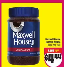 Chalo FreshCo Maxwell House Instant Coffee 150 g offer