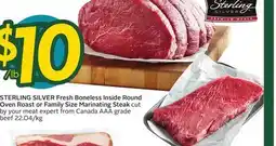 Sobeys STERLING SILVER Fresh Boneless Inside Round Oven Roast or Family Size Marinating Steak offer