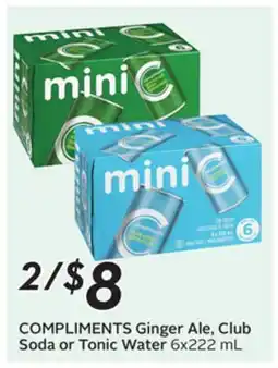 Sobeys COMPLIMENTS Ginger Ale, Club Soda or Tonic Water offer